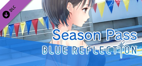 蓝色反射：幻舞少女之剑/BLUE REFLECTION