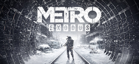 地铁离去/ Metro Exodus