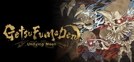 月风魔传：不死之月/GetsuFumaDen: Undying Moon
